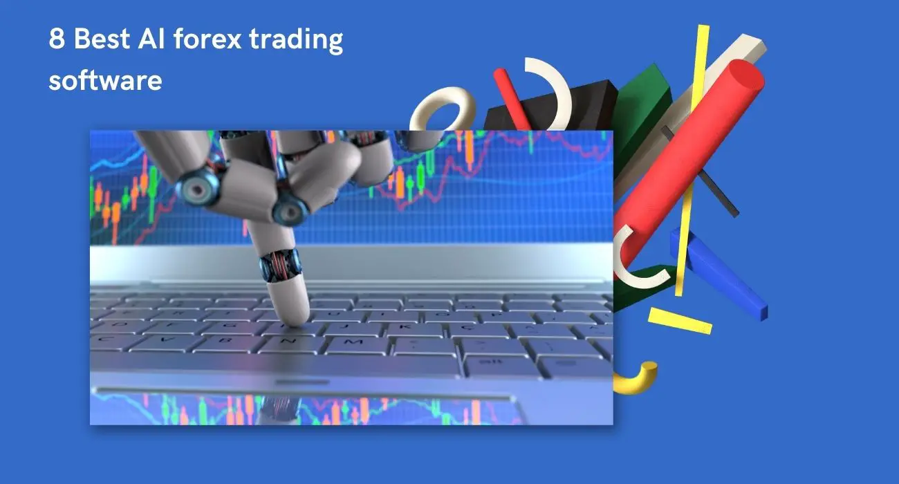 8 best ai forex trading software